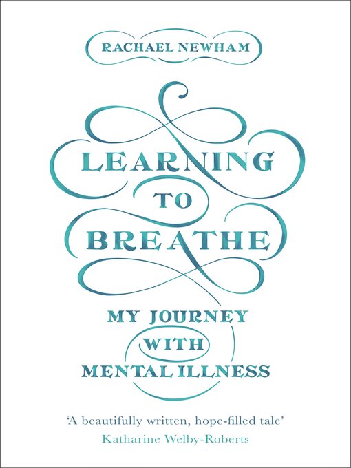Title details for Learning to Breathe by Rachael Newham - Available